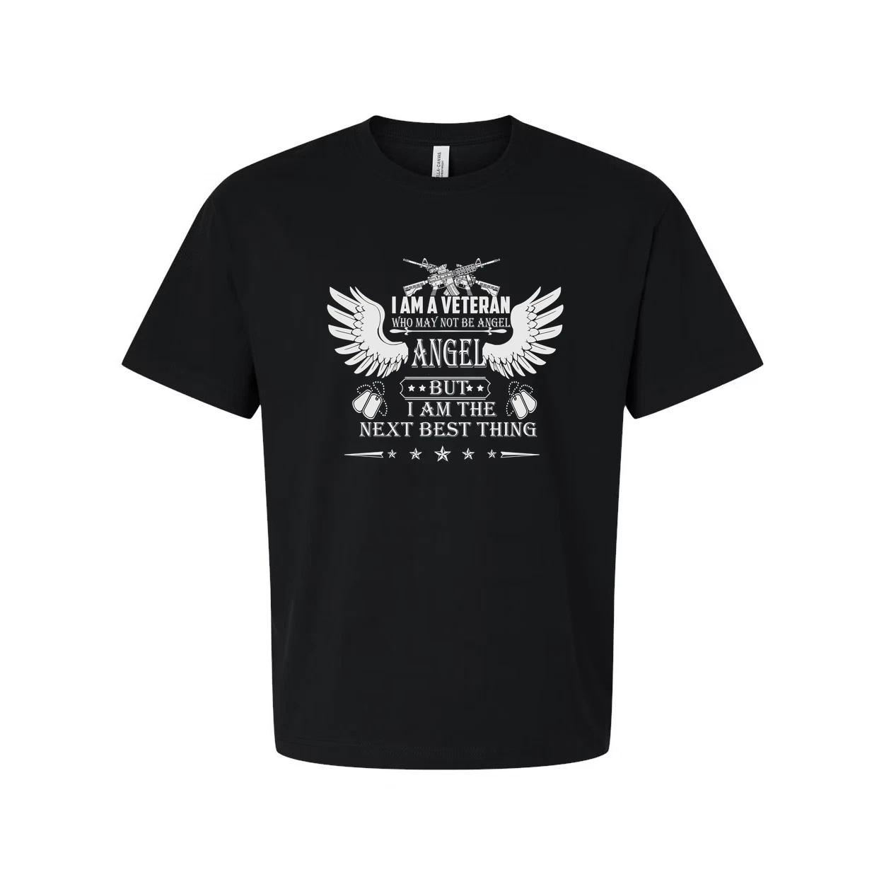 Veteran Unisex T Shirt I Am A Veteran Who May Not Be An Angel But I Am The Next S