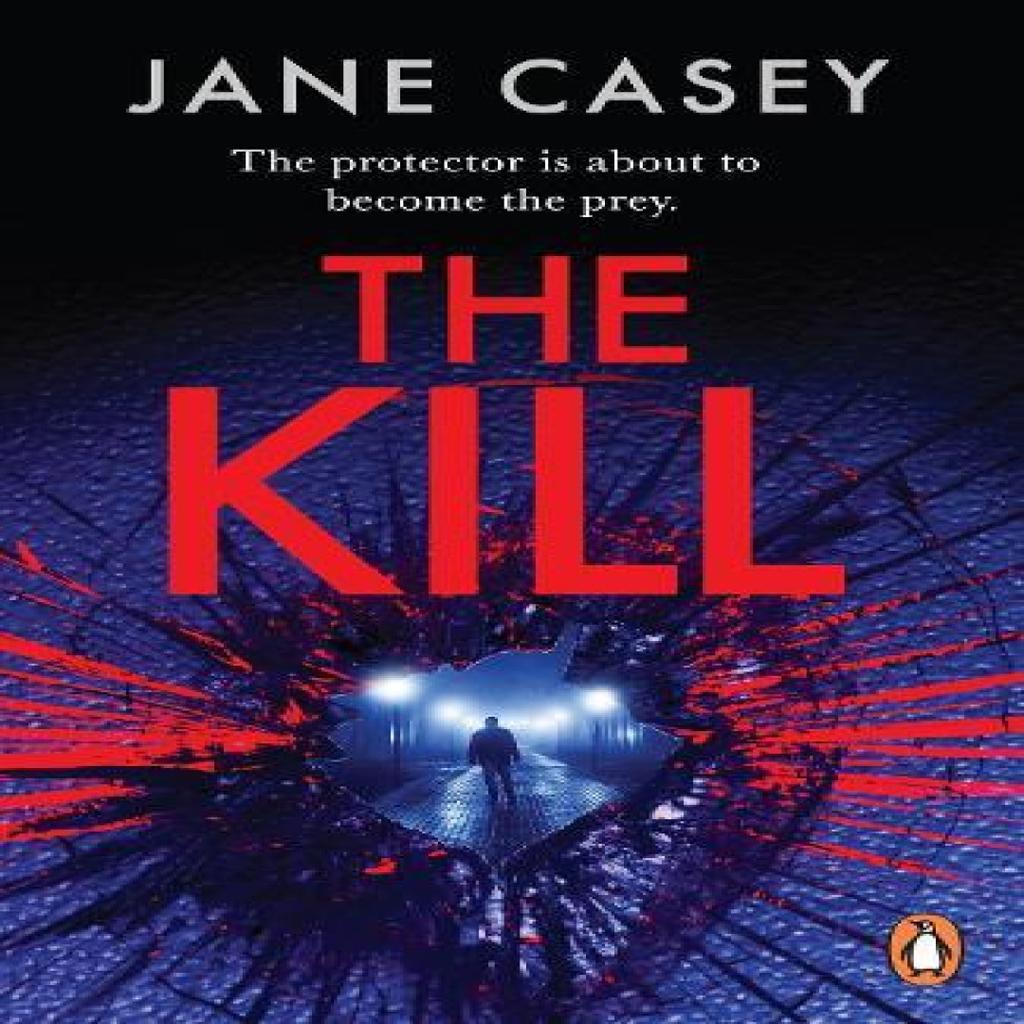 The Kill by Jane Casey Paperback Book 9781804942659