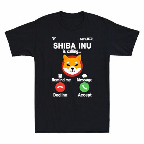 Shiba Inu Is Calling Funny Shiba Token Coin Cryptocurrency Trading Men T-shirt XL