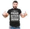 I'm A Proud Boyfriend Shirt Funny Boyfriend Girlfriend Tee Relationship Shirt Unisex T-Shirt