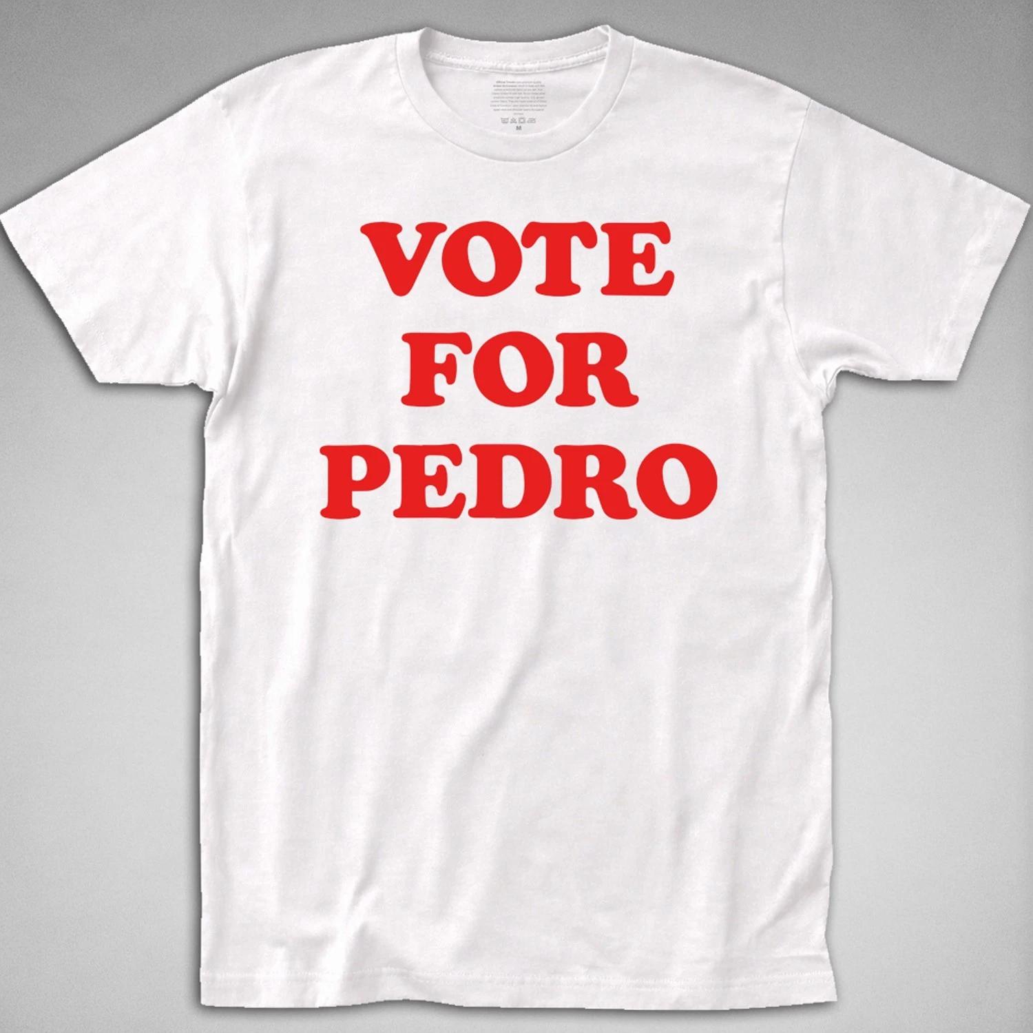 VOTE FOR PEDRO T SHIRT Dynamite funny uncle rico graphic tee retro kip L