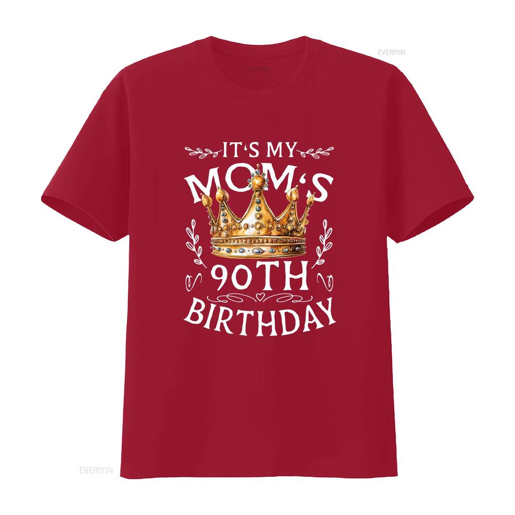 It s My Mom 90th Birthday Crown Happy T Shirt Black vintage Washed Soft fashion Versatile Casual Unisex designer clothes