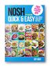 The NOSH Quick & Easy : Fast, Fresh Food with No Fuss Book