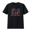 Speech Therapy Every Word Counts SLP T Shirt for Language Pathologists Perfect Therapists Vintage Washed Designer Clothes Homme