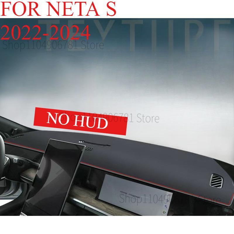 FOR NETA S -2024 Car Dash Mat Dashmat Dashboard Cover Sun Shade Dash Board Cover Carpet Accessories
