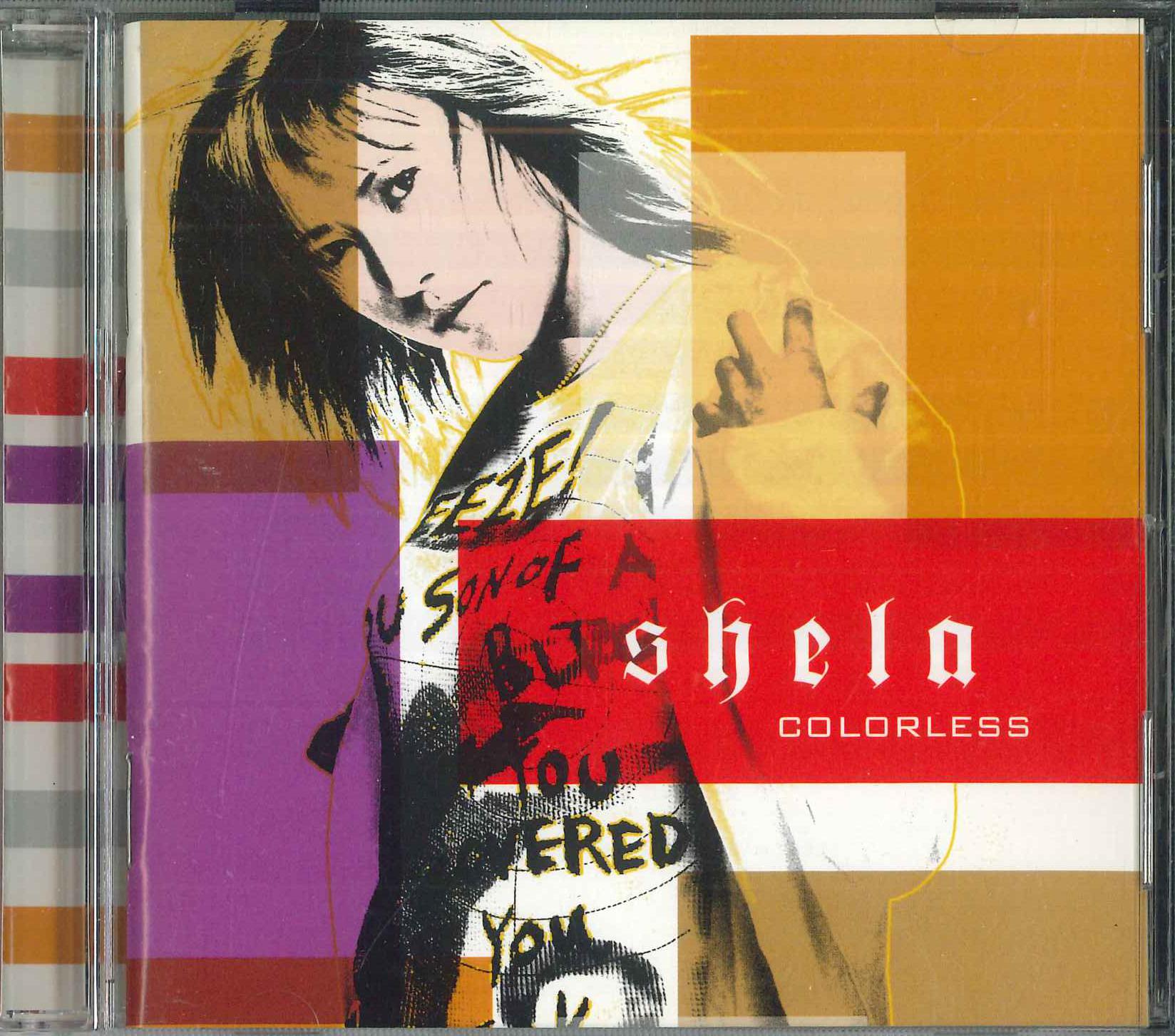 

CD SHELA - Coulorless AVJCD10084 AVEX TAIWAN 2001 Asia Japanese Pop/Rock Used