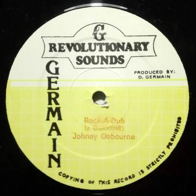 12inch Record JOHNNY OSBOURNE - Rock-A-Dub DG91985 Revolutionary S 1985 UK Reggae, Ska & Dub Used