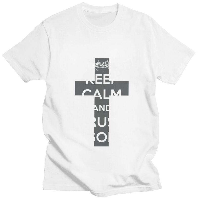 Custom Christian Slogan Keep Calm And Trust God T Shirt for Men 100 Cotton Tshirt Tees Short Sleeves Tshirt Loose Fit Clothing