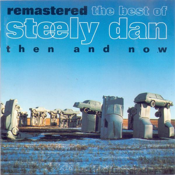 CD STEELY DAN Ремастированный Лучшее от Steely Dan MCD10967 MCA 1993 Европа Джаз Б/У