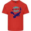 Daddy Is My Superhero Funny Fathers Day Unisexs Light Cotton TShirt