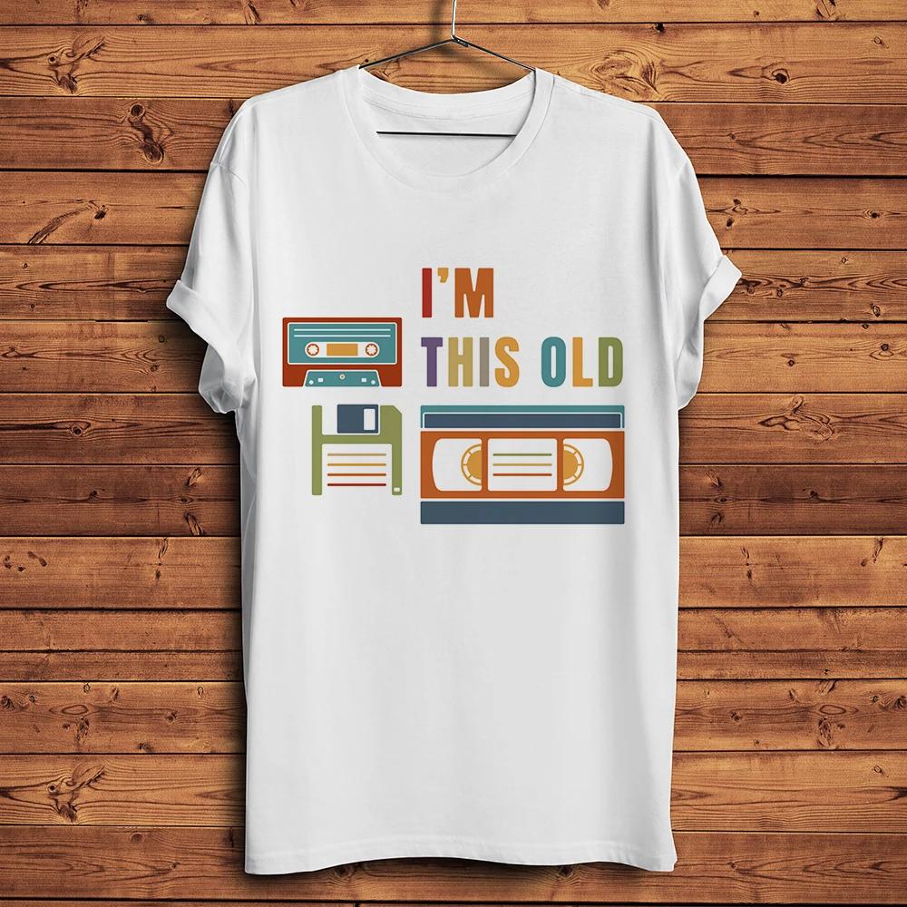 I'm This Old,80s Data Storage Media,Funny Geek Tshirt Men,White Casual O-neck Short Sleeve Tee,