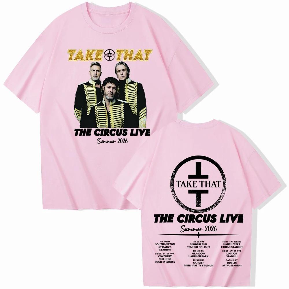 Summer Fashion Trendy Tee Take-That The Circus Live Summer Tour 2026 T-shirt Man Woman Harajuku Short Sleeve O-neck Casual Shirt 4XL