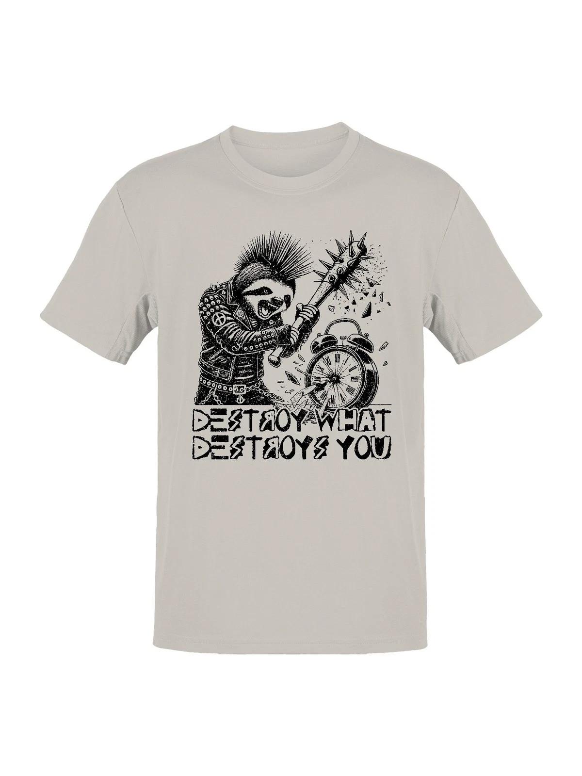 

Destroy that which destroys you, lazy destroying a watch Men s T-shirt 4XL