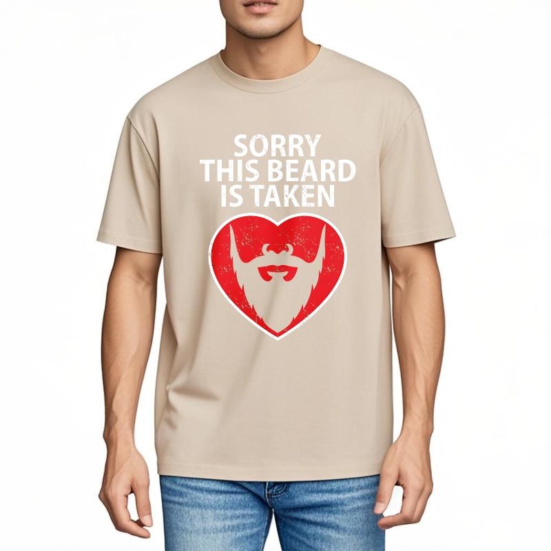 Breathable For Him Crew Neck Tshirt Brand Sorry This Beard Is Taken Heart With Beard Fashionable Women Tee Shirt Cotton T Shirt