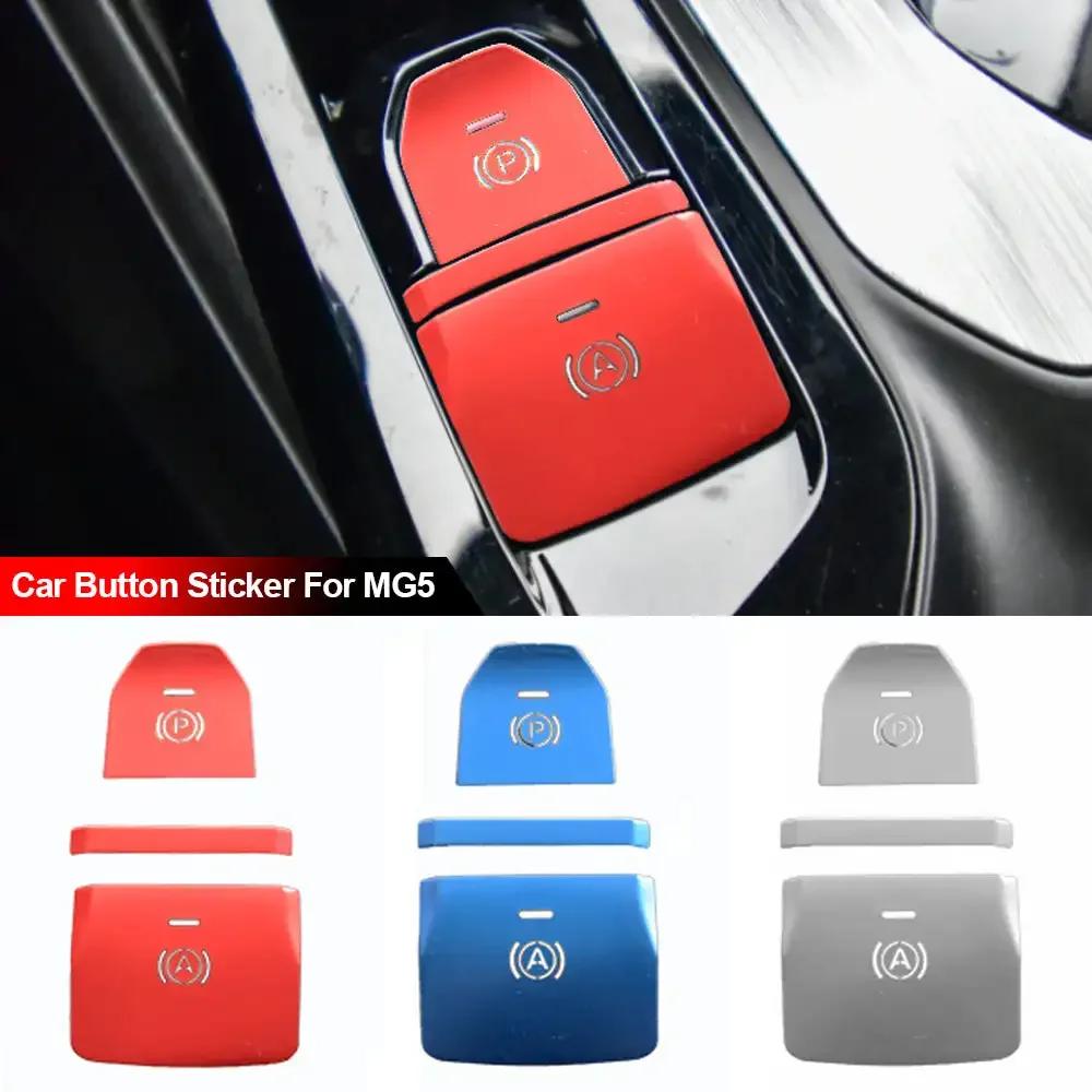 Autocolant buton frână de mână electronică din aliaj pentru mașină, modificare interioară, accesorii pentru piese de produse auto pentru MG GT 2024 2024 2024