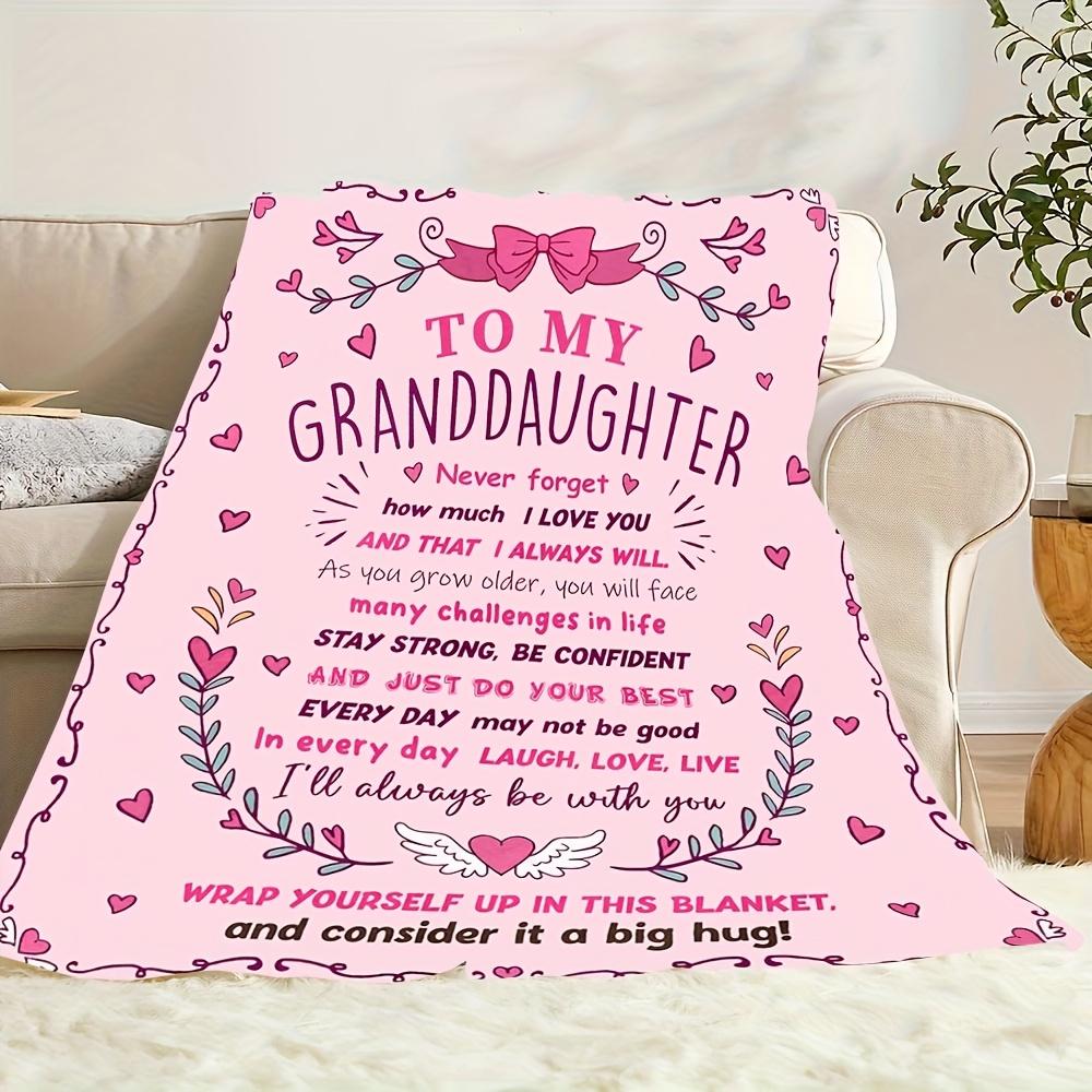 Granddaughter Gift Flannel Blanket, Pink Floral Design with Special Message, Soft Cozy Throw for Nap Travel, Keepsake Home Decor