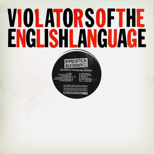 

LP Record VIOLATORS OF THE ENGLISH LANGUAGE - Violators Of The English Language none Hypocritical Be 2022 UK Rap & Hip-Hop/R&B
