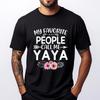 My Favorite People Call Me Yaya Cute Pink Floral Mothers Day Vintage T Shirt Unisex Unisexs Designer Clothes Alphabet