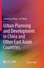 Grāmata Urban Planning and Development In China and Other East Asian Countries