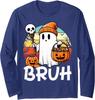 Bruh Ghost Funny Halloween Boo Spooky Season Long Sleeve T-Shirt