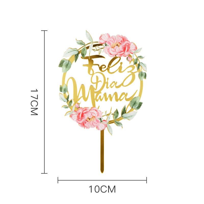 1Pcs Acrylic Feliz Dia Mama Spanish Language Cake Topper For Mothers Day Flower Party Scene Dessert Adornment