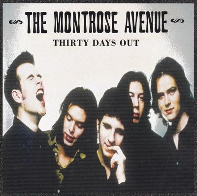 CD MONTROSE AVENUE - Thirty Days Out 4916592,3149165 Columbia 1998 UK Rock Folosit