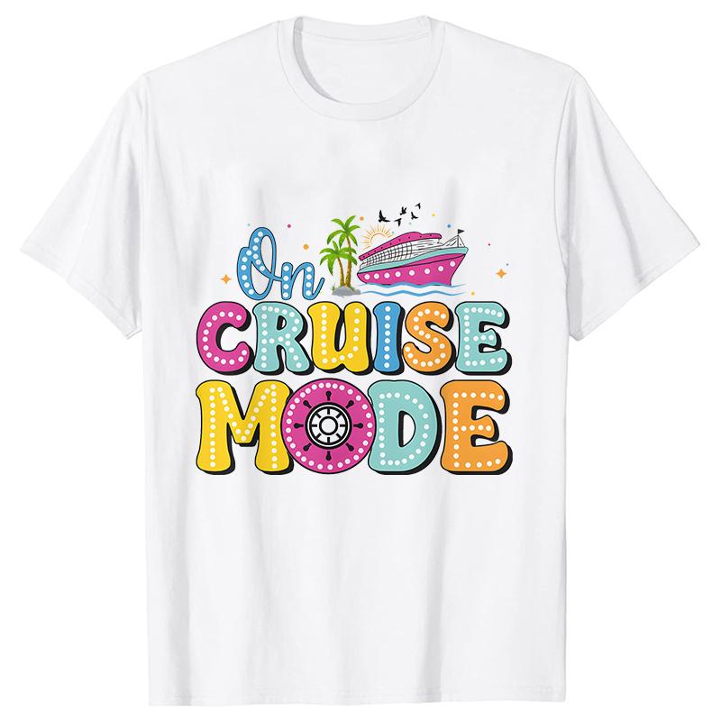On Cruise Mode Tshirt Family Matching Party Shirt 2025 Cruise Squad Crew T-shirts Personalized Girls Trip Tees Adult Child Tops