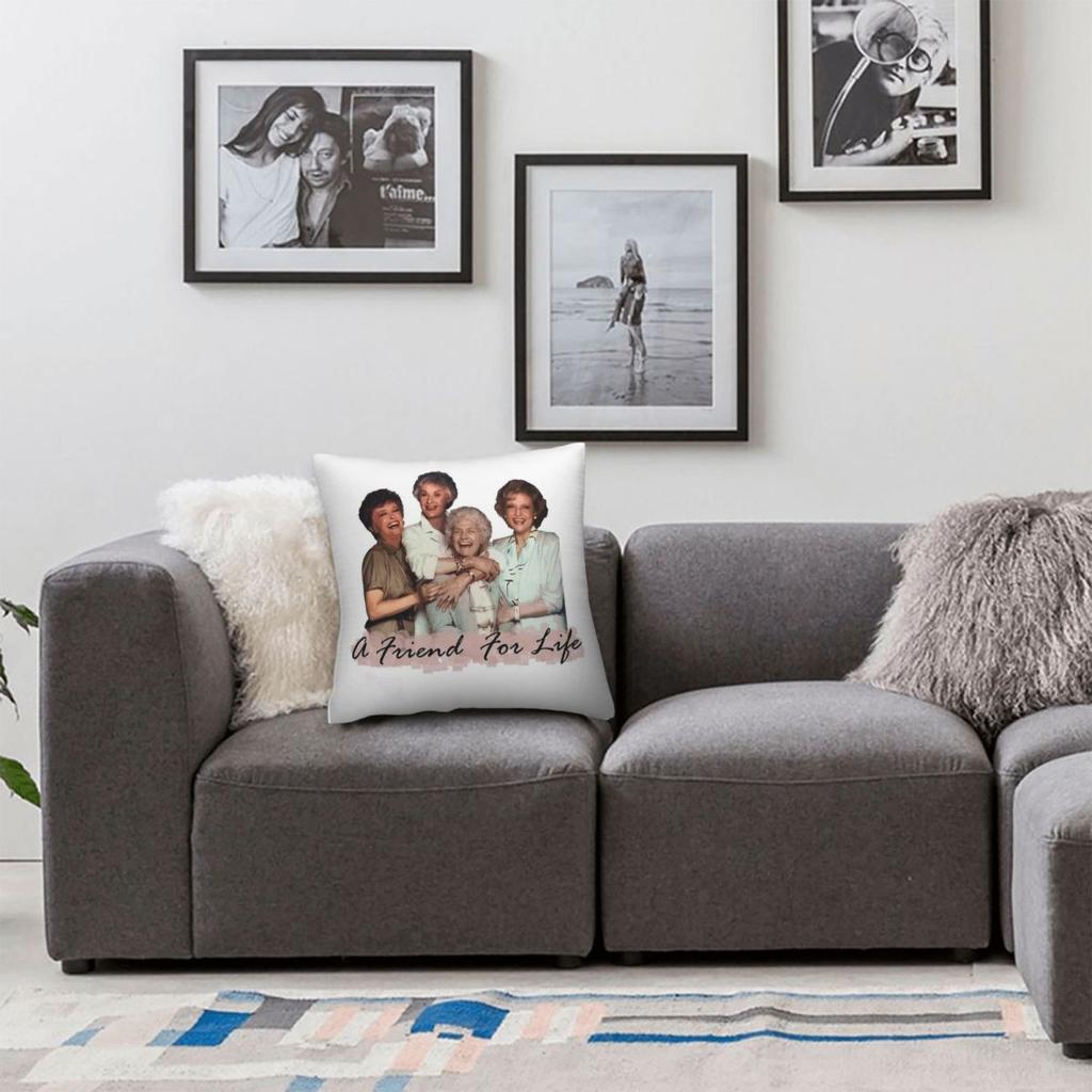 Golden Girls A Friend For Life Square Pillowcase Polyester Linen Velvet Creative Zip Decorative Pillow Case Sofa Cushion Cover