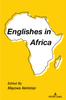 The Englishes In Africa Book