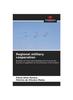 The Regional Military Cooperation Book