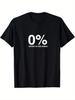 1PC Men'S Funny Graphic T-Shirt - 0% Interest In Your Opinion Slogan Tee - Bold Statement Shirt