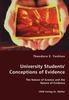 The University Students' Conceptions of Evidence - The Nature of Science and the Nature of Evidence Book