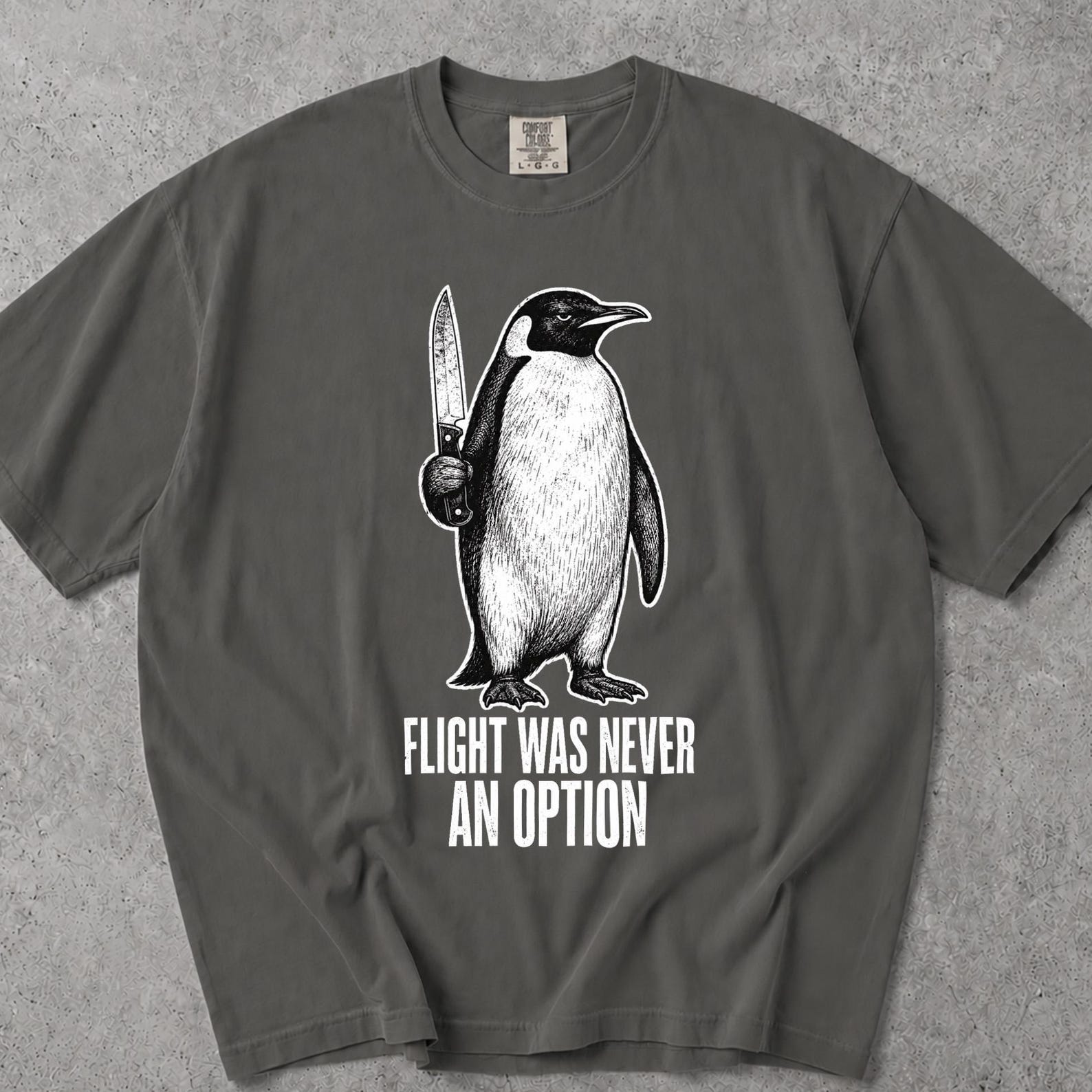 Flight Was Never An Option Tshirt, Penguin Flight Was Never An Option, Flight Was Never An Option T-Shirt, Flight Was Never An Option Tshirt M
