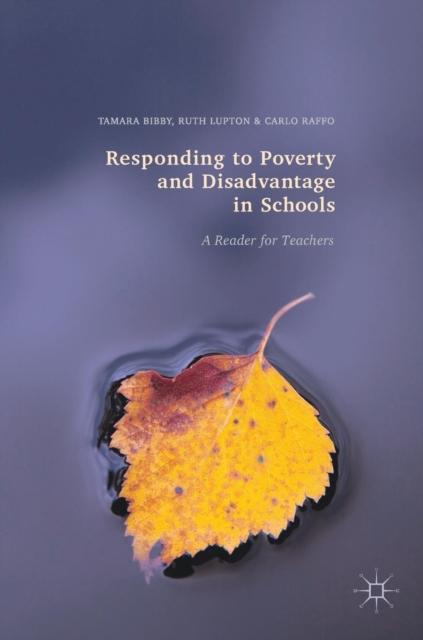 The Responding To Poverty and Disadvantage In Schools : A Reader for Teachers Book
