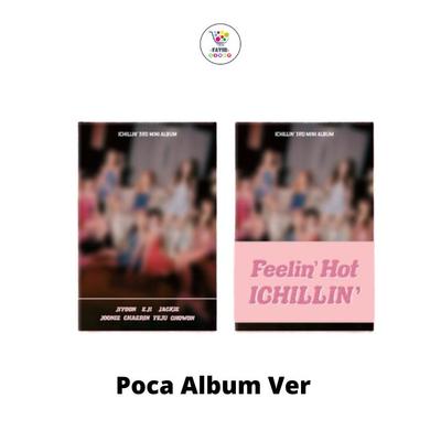 POCA Album Ver ICHILLIN 3rd Mini Album Feelin Hot