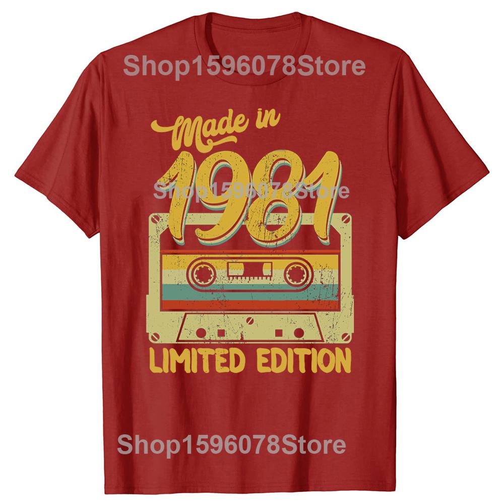 

Funny Made in 1981 Limited Edition Birthday Gift Graphic Tshirts Men Fashion Casual Tshirt 100 Cotton Loose Oversized T Shirt S