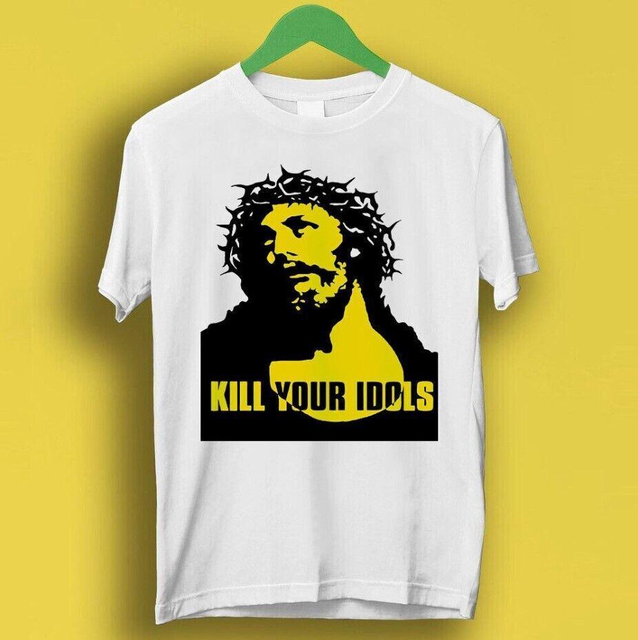 Kill Your Idols Jesus Punk Rock Music T Shirt Cotton Unisex Size S-3XL