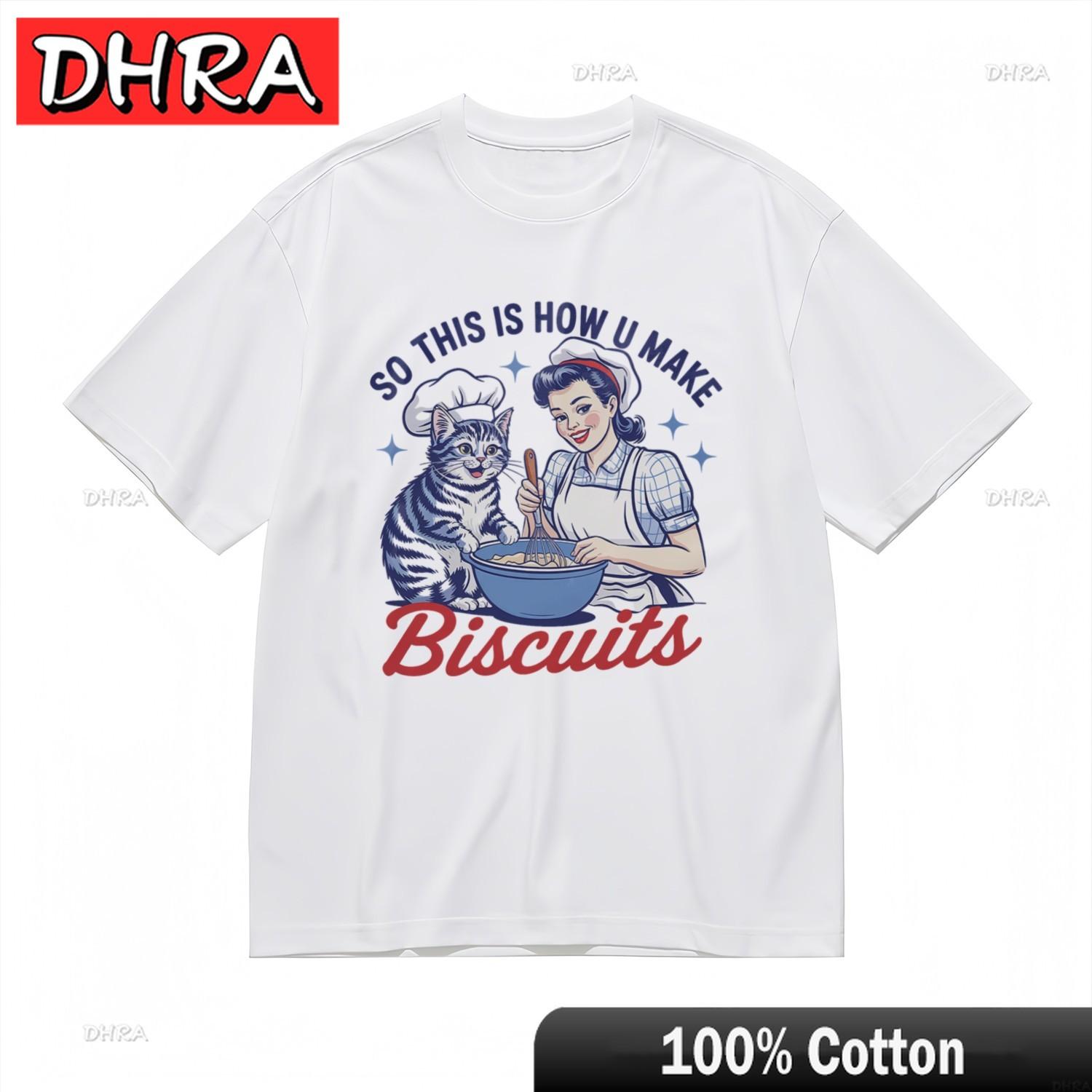 

Unisexs Breathable Classic TShirt So This Is How U Make Biscuits Graphic Tee Slogan Clothing Bulgarian for Couples TShirt Adult 4XL