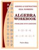 The Algebra Workbook Adding Subtracting Real Numbers Book