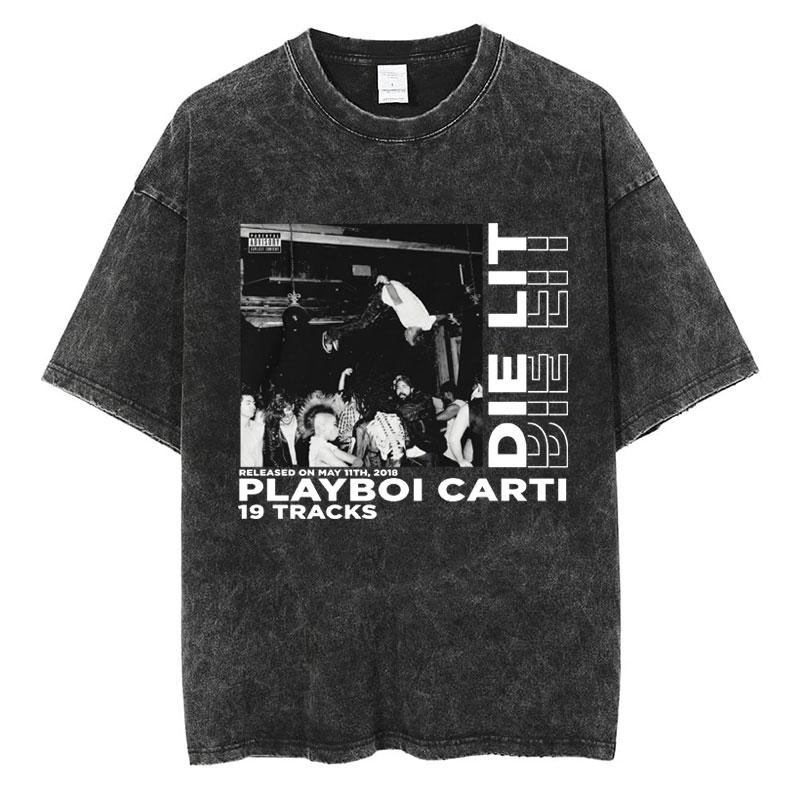 Rapper Playboi Carti Álbum Musical Die Lit Camiseta Lavada Hombres Mujeres Hip Hop Camisetas Populares Moda Camisetas Góticas Algodón Streetwear