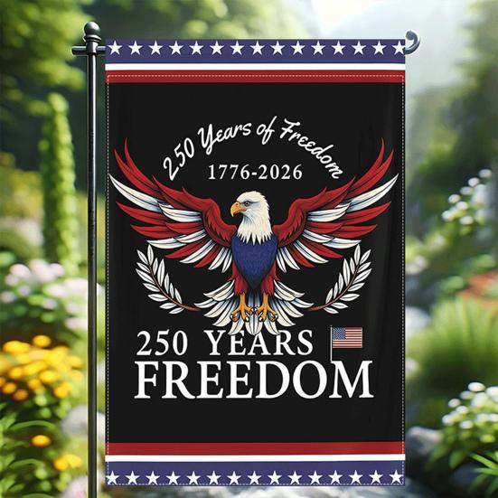 250th Anniversary America Garden Flag 250 Years of Freedom Patriotic Banner 4th of July Yard Sign for Independence Day Memorial Day Gift