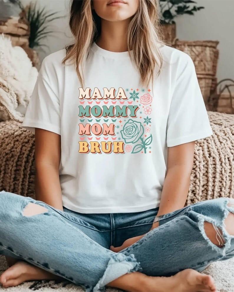Mamma Mommy Mom Bruh T Shirt Mother s Day Gift Gift for Mom Mama Tee L