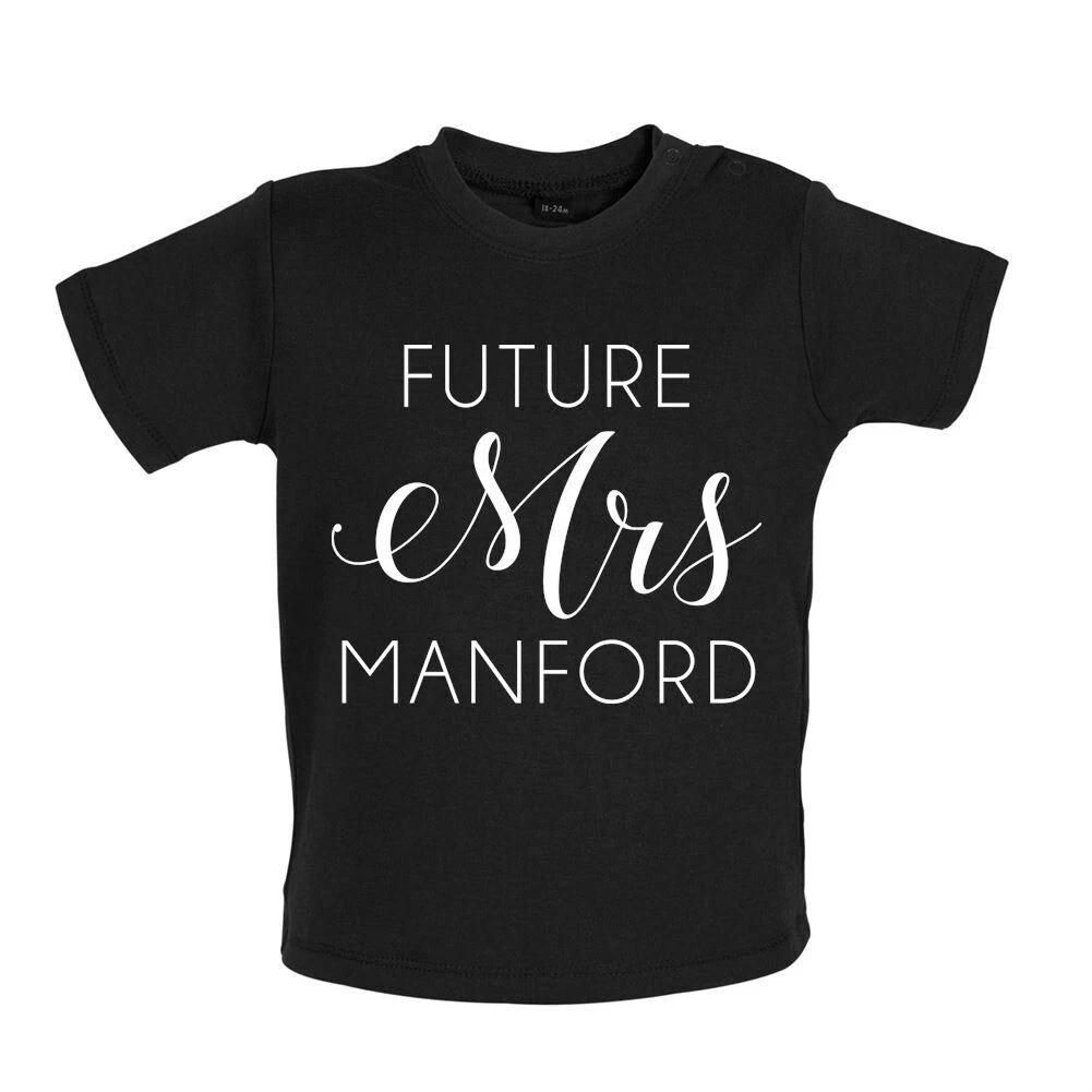 Future Mrs. Manford - Kids Baby Kids Boys Girls Unisex T-Shirt / Bodysuit - Funny Comedian Comedy 110