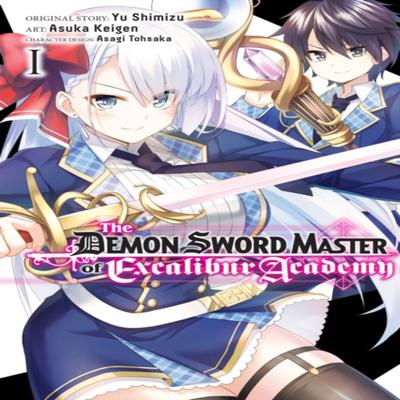 The Demon Sword Master of Excalibur Academy Vol. 1 Manga by Yu Shimizu Paperback Book 9781975350819