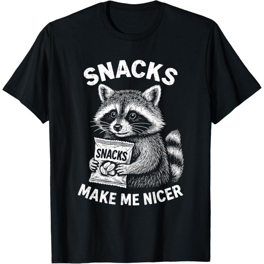 Snacks Make Me Nicer Raccoon Animal Funny Saying Humor Meme T-Shirt S