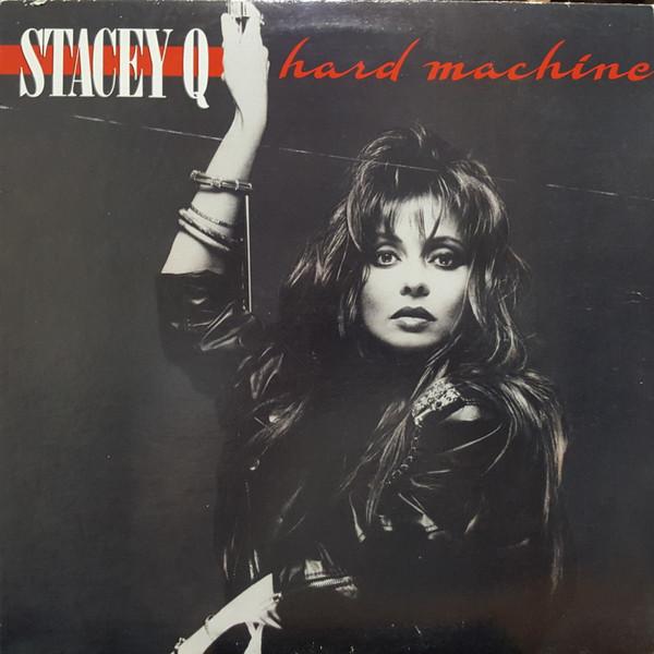 

LP Record STACEY Q Hard Machine 7818021 Atlantic 1988 Canada Dance Electronica Used