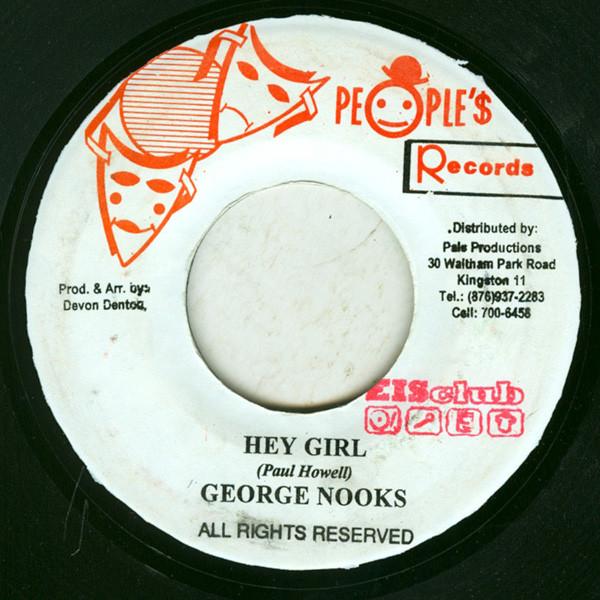 7inch Record GEORGE NOOKS - Hey Girl NONE People's Record 2001 Jamaica Reggae, Ska & Dub Used