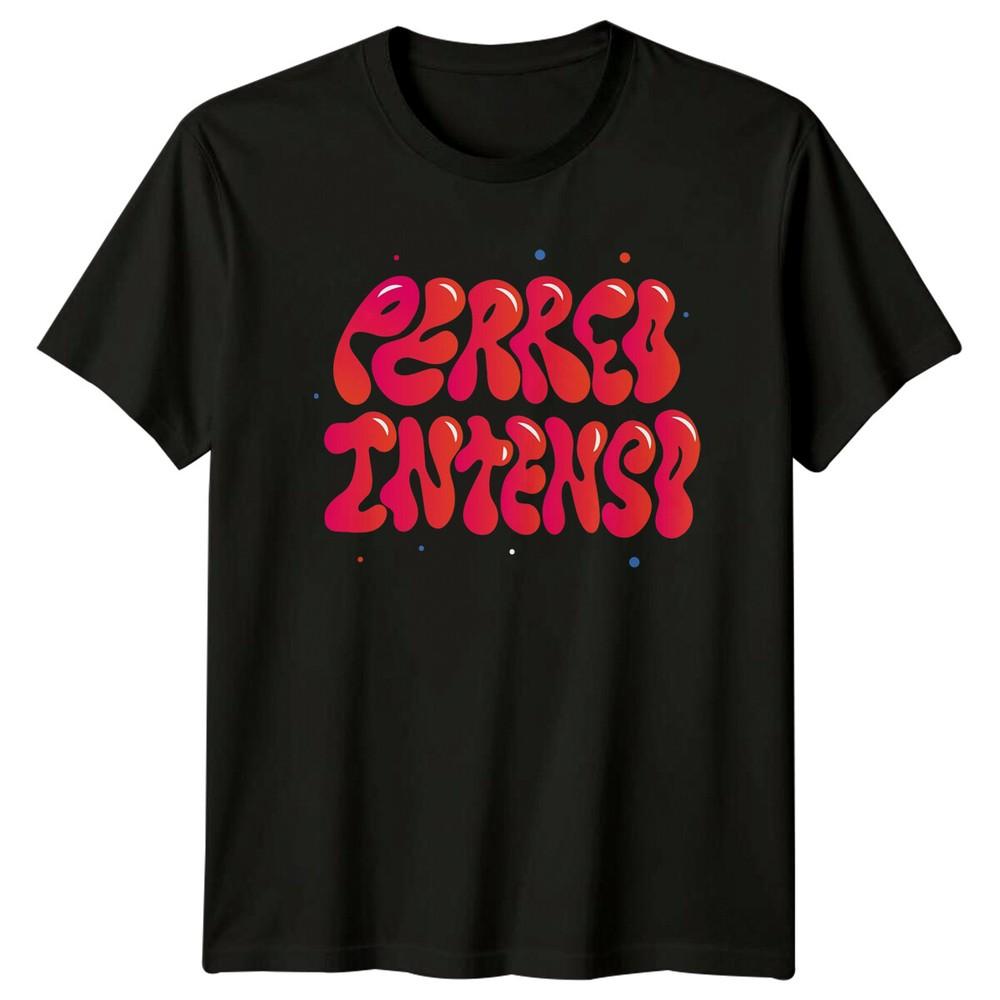 Perreo Intense Reggaeton Latin Dance Music Mens T-Shirt Womens Graphic Club Wear