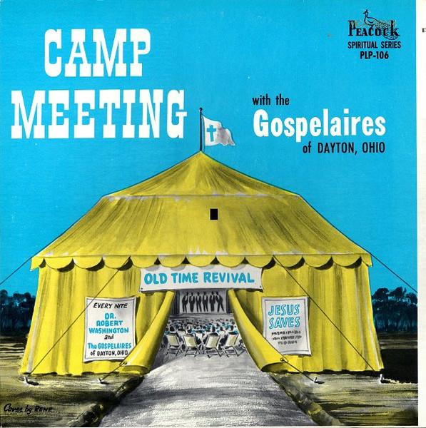 

LP Пластинка GOSPELAIRES - Camp Meeting PL106 ABC Peacock США Соул/Фанк Б/У