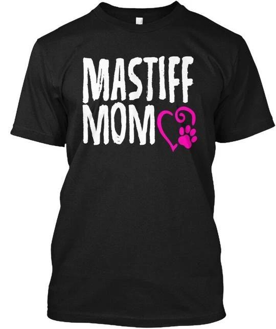 

Mastiff Mom - T shirt Made in the USA Size S to 5XL S